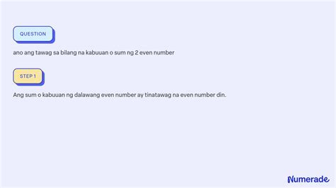 ano ang tawag sa sum ng 2 even number|even number in Tagalog .